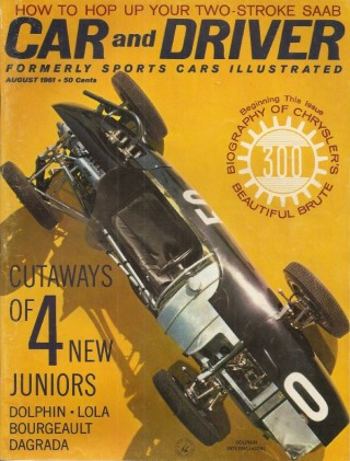 CAR & DRIVER 1961 AUG - HAWK, SAAB ENGINE, BENT-8